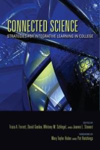 cover of the book Connected Science : Strategies for Integrative Learning in College