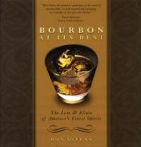 cover of the book Bourbon at its Best : The Lore and Allure of America's Finest Spirits