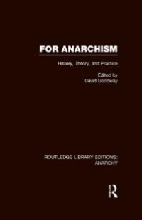 cover of the book For Anarchism (RLE Anarchy)