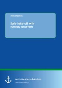 cover of the book Safe take-off with runway analyses