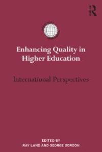 cover of the book Enhancing Quality in Higher Education : International Perspectives