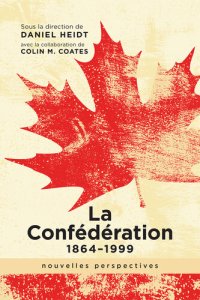 cover of the book La Confédération, 1864-1999: nouvelles perspectives