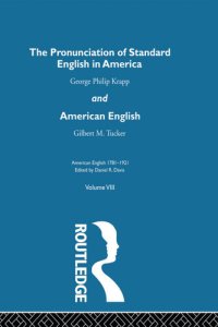 cover of the book The Pronunciation of Standard English in America: and American English