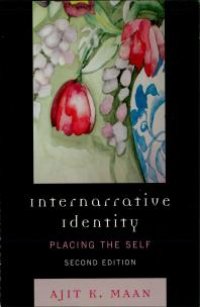 cover of the book Internarrative Identity : Placing the Self