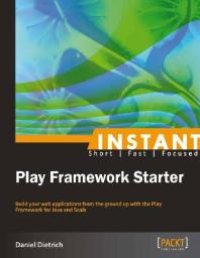 cover of the book Instant Play Framework Starter