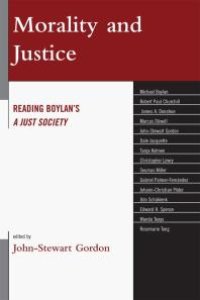 cover of the book Morality and Justice: Reading Boylan's 'A Just Society'