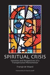 cover of the book Spiritual Crisis : Varieties and Perspectives of a Transpersonal Phenomenon