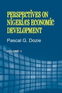 cover of the book Perspectives on Nigeria's Economic Development Volume II