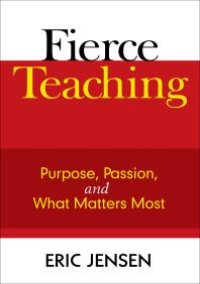 cover of the book Fierce Teaching : Purpose, Passion, and What Matters Most