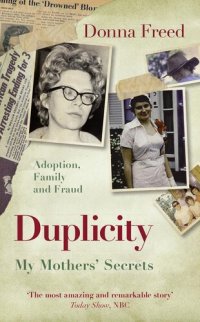 cover of the book Duplicity: My Mothers' Secrets