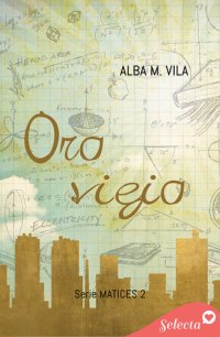 cover of the book Oro viejo