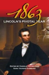 cover of the book 1863 : Lincoln's Pivotal Year