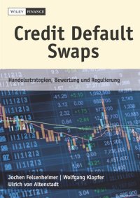 cover of the book Credit Default Swaps: Handelsstrategien, Bewertung und Regulierung