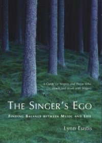 cover of the book Singer's Ego : Finding Balance Between Music and Life