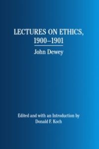 cover of the book Lectures on Ethics, 1900-1901