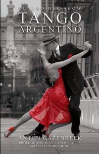 cover of the book Dentro del show Tango argentino