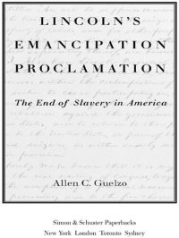 cover of the book Lincoln's Emancipation Proclamation: The End of Slavery in America