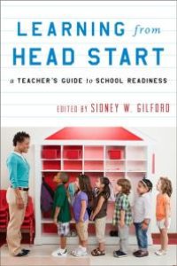 cover of the book Learning from Head Start : A Teacher's Guide to School Readiness