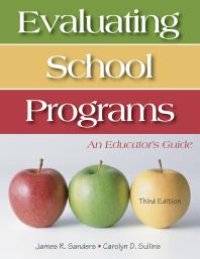 cover of the book Evaluating School Programs : An Educators Guide