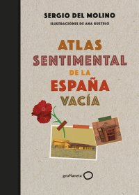 cover of the book Atlas sentimental de la España vacía