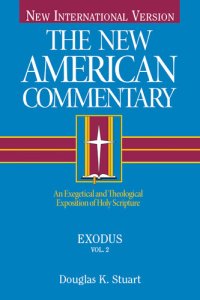 cover of the book Exodus: An Exegetical and Theological Exposition of Holy Scripture