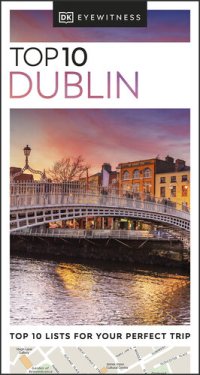 cover of the book DK Eyewitness Top 10 Dublin