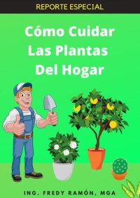 cover of the book Cómo Cuidar las Plantas del Hogar