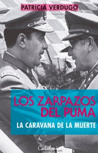 cover of the book Los zarpazos del puma: La caravana de la muerte