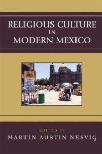 cover of the book Religious Culture in Modern Mexico