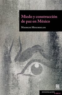 cover of the book Miedo y construcción de paz en México