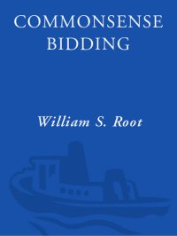 cover of the book Commonsense Bidding: The Most Complete Guide to Modern Methods of Standard Bidding