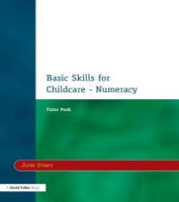 cover of the book Basic Skills for Childcare - Numeracy : Tutor Pack