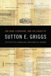 cover of the book Jim Crow, Literature, and the Legacy of Sutton E. Griggs