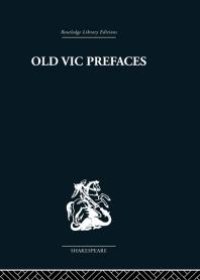 cover of the book Old Vic Prefaces : Shakespeare and the Producer