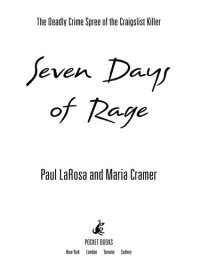 cover of the book Seven Days of Rage: The Deadly Crime Spree of the Craigslist Killer