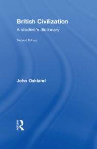 cover of the book British Civilization : A Student's Dictionary