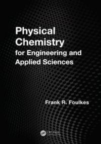 cover of the book Physical Chemistry for Engineering and Applied Sciences