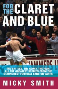 cover of the book For The Claret & Blue