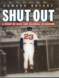 cover of the book Shut Out : A Story of Race and Baseball in Boston