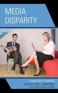 cover of the book Media Disparity : A Gender Battleground