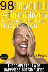 cover of the book 98 Powerful Affirmations to Awake the Inner, Happier You