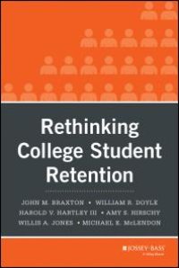 cover of the book Rethinking College Student Retention