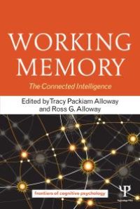 cover of the book Working Memory : The Connected Intelligence