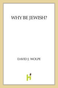 cover of the book Why Be Jewish?