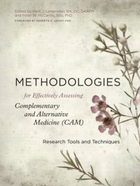 cover of the book Methodologies for Effectively Assessing Complementary and Alternative Medicine (CAM): Research Tools and Techniques