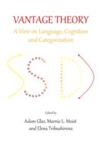 cover of the book Vantage Theory : A View on Language, Cognition and Categorization