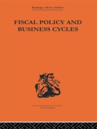 cover of the book Fiscal Policy and Business Cycles