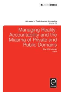 cover of the book Managing Reality : Accountability and the Miasma of Private and Public Domains