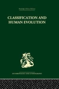 cover of the book Classification and Human Evolution