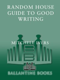 cover of the book Random House Guide to Good Writing